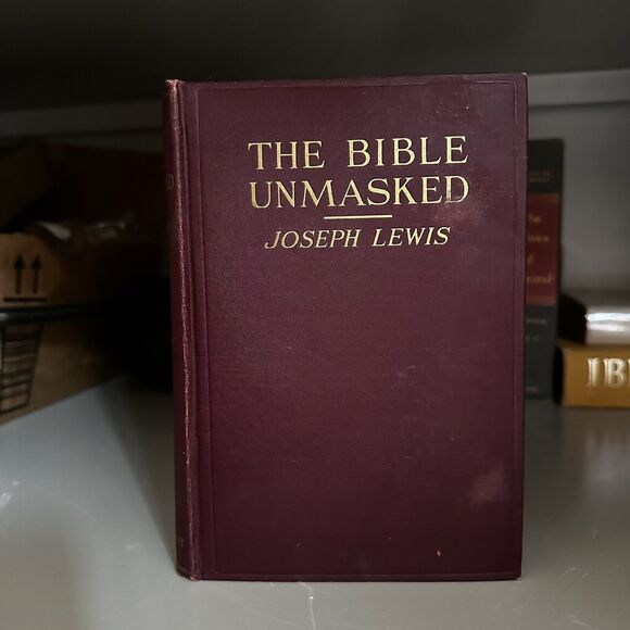 1926 The Bible Unmasked by Joseph Lewis FIRST GENERAL EDITION  Vintage Antique - Picture 5 of 9